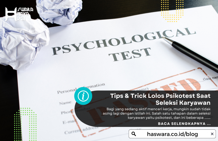 Tips N Trick Lolos Psikotest Saat Seleksi Karyawan